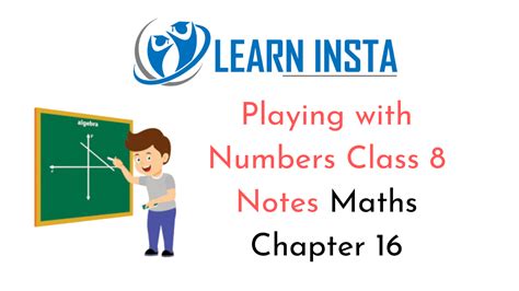 Playing With Numbers Class Notes Maths Chapter