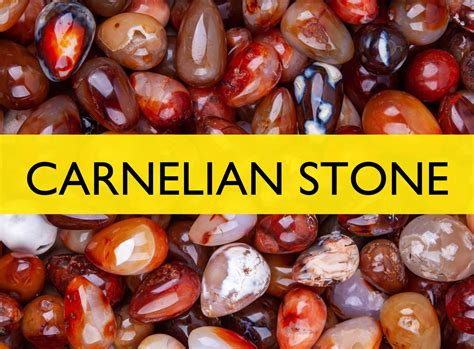 Carnelian Stone | Carnelian Meaning & 25 Benefits