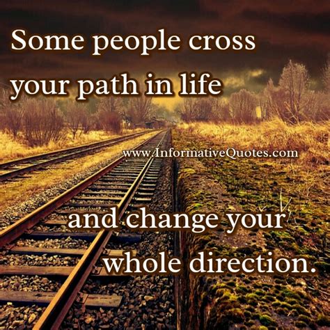 Quotes About People Crossing Paths Quotesgram