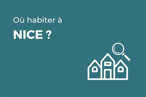 O Habiter Nice Notre S Lection De Quartiers Paris Je Te Quitte