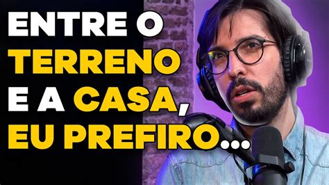 Vale A Pena Comprar Um Terreno Para Construir Uma Casa Com Almanaque