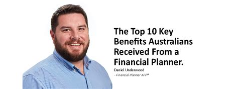 The Top 10 Key Benefits Advised Australians Received From A Financial