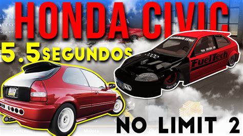 Honda Civic Xx Free Ride Civic No Limit Carro Mas Rapido De No