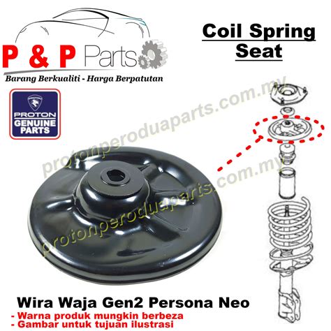 Front Coil Spring Seat Upper Tapak Depan Proton Wira Waja Gen 2