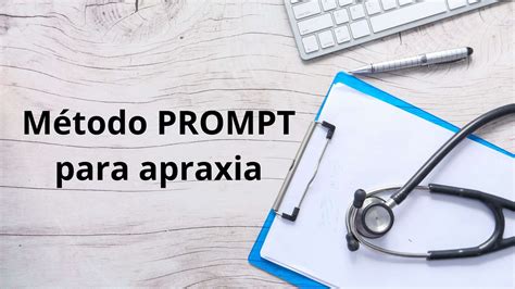 Método prompt para apraxia