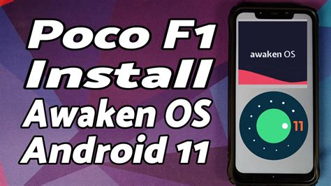 Poco F Install Awaken Os Android Rom Full Detailed Tutorial