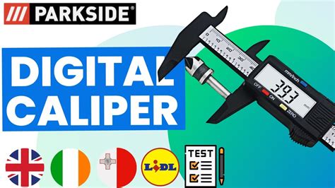 Digital Caliper Parkside Uk English Irish Lidl Youtube