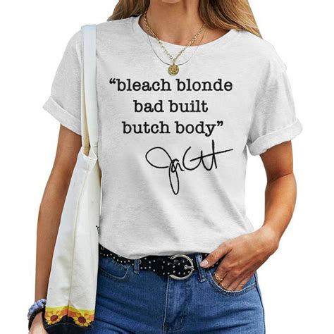 Bleach Blonde Bad Built Butch Body Jasmine Crockett Women T Shirt