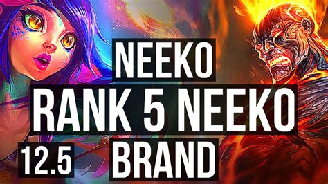 Neeko Vs Brand Mid Rank 5 Neeko 7 2 7 Na Master 12 5 Youtube