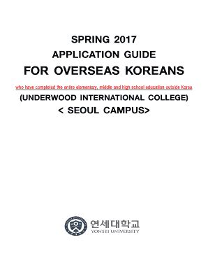 Fillable Online Www2 Yonsei Ac SPRING 2017 APPLICATION GUIDE Yonsei