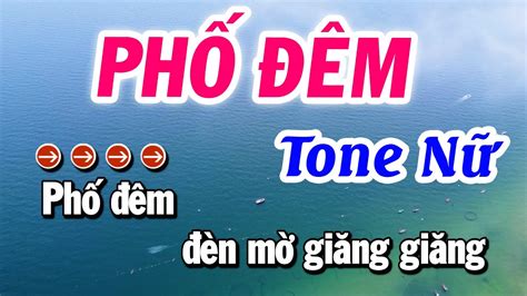 Karaoke Phố Đêm Tone Nữ Hay Nhất Karaoke Nhạc Sống Tuyết Nhi YouTube