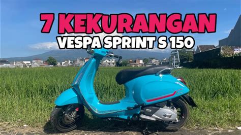 Kekurangan Vespa Matic Sprint S Wajib Tonton Sebelum Beli