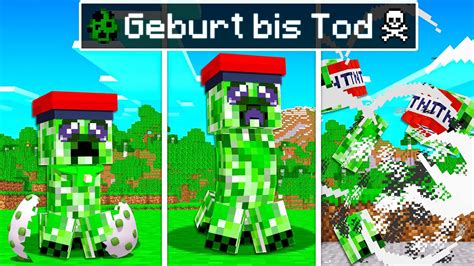 GEBURT Bis TOD EINES CREEPERS IN MINECRAFT YouTube