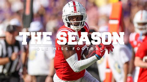 The Season Ole Miss Football Lsu 2022 Youtube