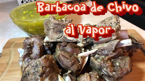 Barbacoa De Chivo En Vaporera Cocinando Con Yolanda YouTube