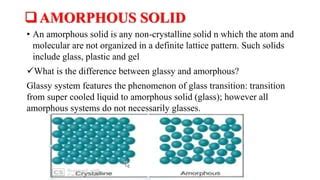 State Of Matter And Properties Of Matter Part 7 Solid Crystalline