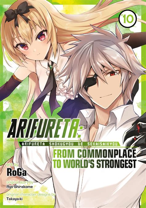 Arifureta From Commonplace To Worlds Strongest The Manga Vol 10