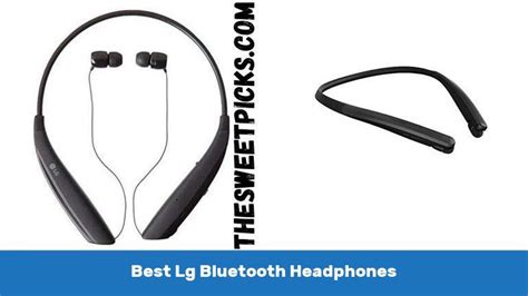 The 10 Best Lg Bluetooth Headphones - The Sweet Picks