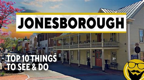 TOP 10 Things to See & Do in Jonesborough, Tennessee's Oldest Town ...