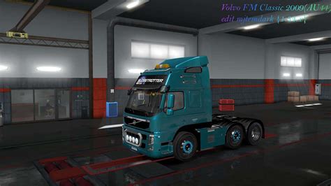 Volvo Fm Classic 2009 Au44 Edit Mjtemdark 1 34 X Truck Mod Ets2 Mod