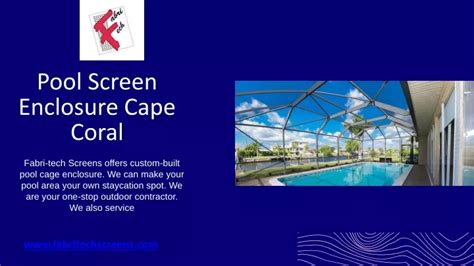 Ppt Contact Us Pool Screen Enclosure Services Fabri Tech Screens