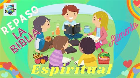 Repaso La Biblia Es Como Alimento Espiritual YouTube