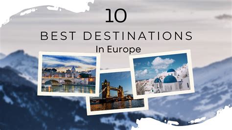 The Top 10 Most Visited Countries in Europe | Top 10 Places To Visit In ...