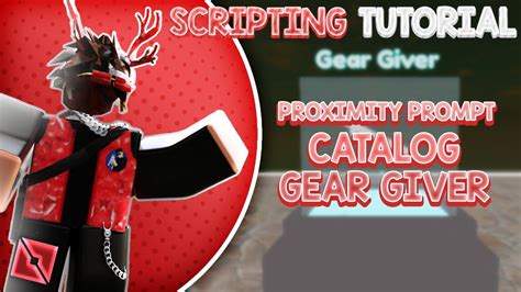 How To Make A Catalog Gear Giver Part Wproximity Prompt In Roblox