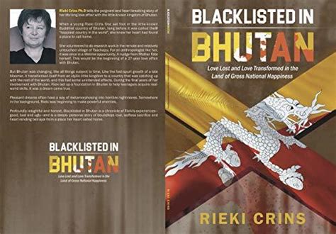 Blacklisted in Bhutan: Love Lost and Love Transformed in the land of