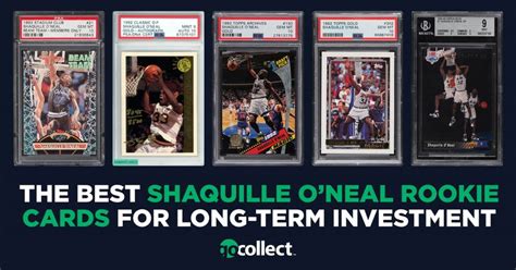 Gocollect Blog The Best Shaquille O Neal Rookie Cards For Long Term