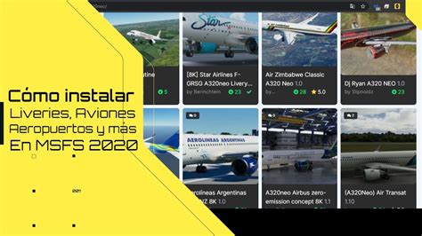 C Mo Instalar Aeropuerto Liveries Y Aviones En Microsoft Flight