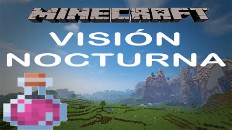 Como Hacer Pociones De Vision Nocturna En Minecraft De A Minutos