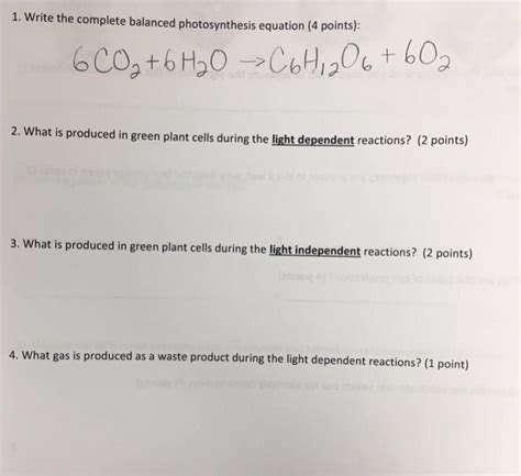 Solved Write The Complete Balanced Photosynthesis Equation Chegg