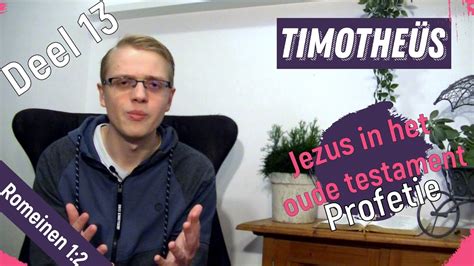 Jezus in het oude testament profetieën Romeinen 1 2 3 3 YouTube