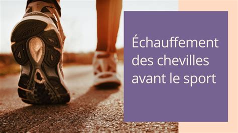 Echauffement des chevilles avant la course à pied pour les sportifs du