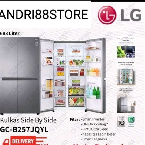 Jual KULKAS LG SIDE BY SIDE 2 PINTU SMART INVERTER 688 LITER GC B