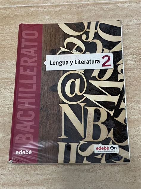 Libro De Lengua Y Literatura Edebé Bachillerato De Segunda Mano Por 8