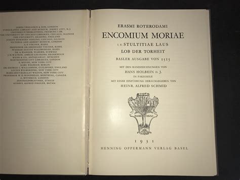 Encomium Moriae I E Stultitiae Laus Lob Der Torheit Basler Ausgabe