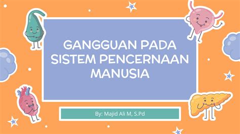 Solution Gangguan Sistem Pencernaan Pada Manusia Studypool