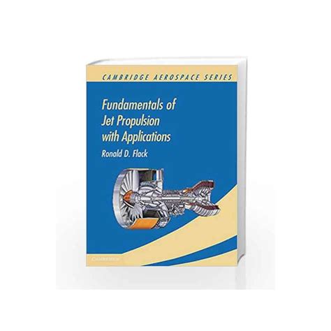 Fundamentals of Jet Propulsion with Applications South Asian Edition by ...