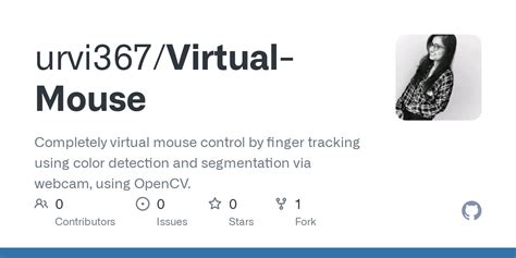 Github Urvi367 Virtual Mouse Completely Virtual Mouse Control By Finger Tracking Using Color