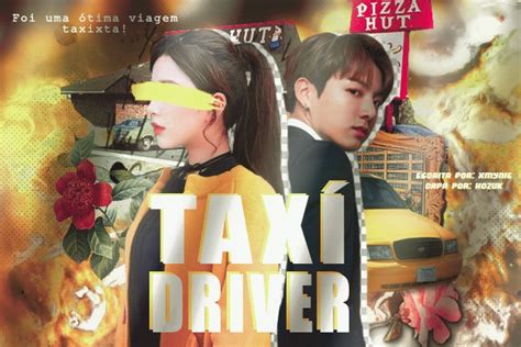 Taxi driver Imagine Hot Jeon Jungkook História escrita por xmyunie Spirit Fanfics e Histórias