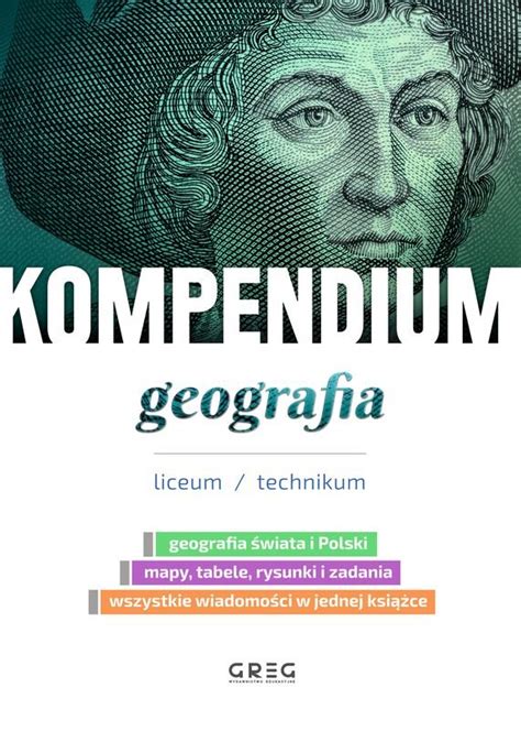 Kompendium Geografia Liceum Technikum Opracowanie Zbiorowe Ksi Ka