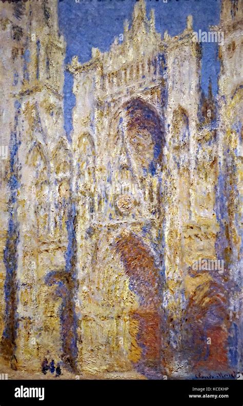 La Peinture Intitul E La Cath Drale De Rouen Fa Ade Ouest La Lumi Re