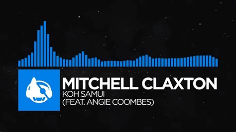 Trance Mitchell Claxton Koh Samui Feat Angie Coombes YouTube