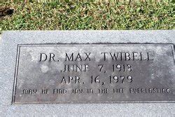 Dr Max Twibell 1913 1979 Memorial Find A Grave