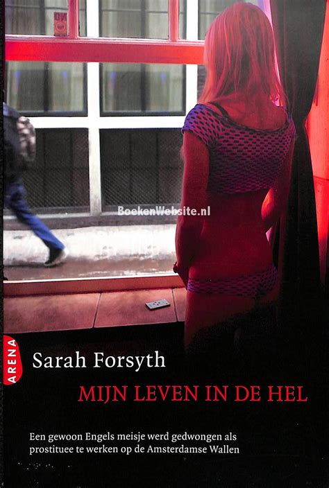 Mijn Leven In De Hel Forsyth Sarah Boekenwebsitenl