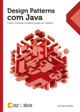 Design Patterns Livro - Livro de Design Patterns - Casa do Código