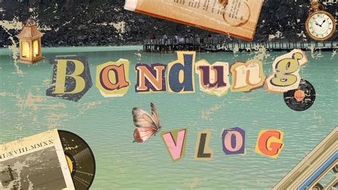 Bandung Vlog YouTube