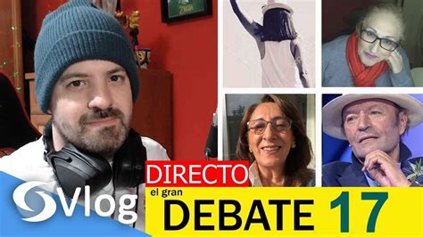 EL GRAN DEBATE Con JuanjoVlog Amador Mohedano Abogada Leli Evita